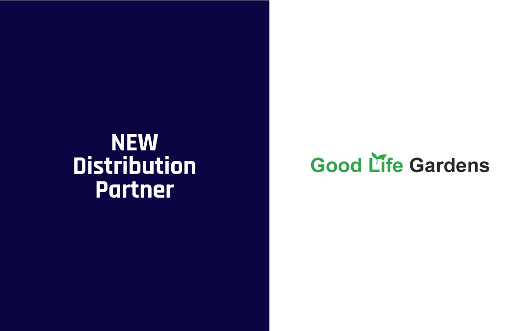 NEW DISTRIBUTOR: Good Life Gardens